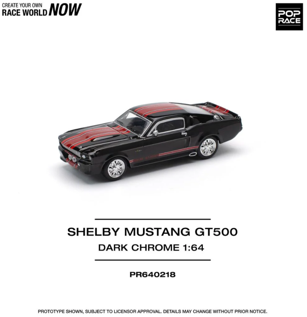 Shelby Mustang GT500 - Dark Chrome Pop Race #218