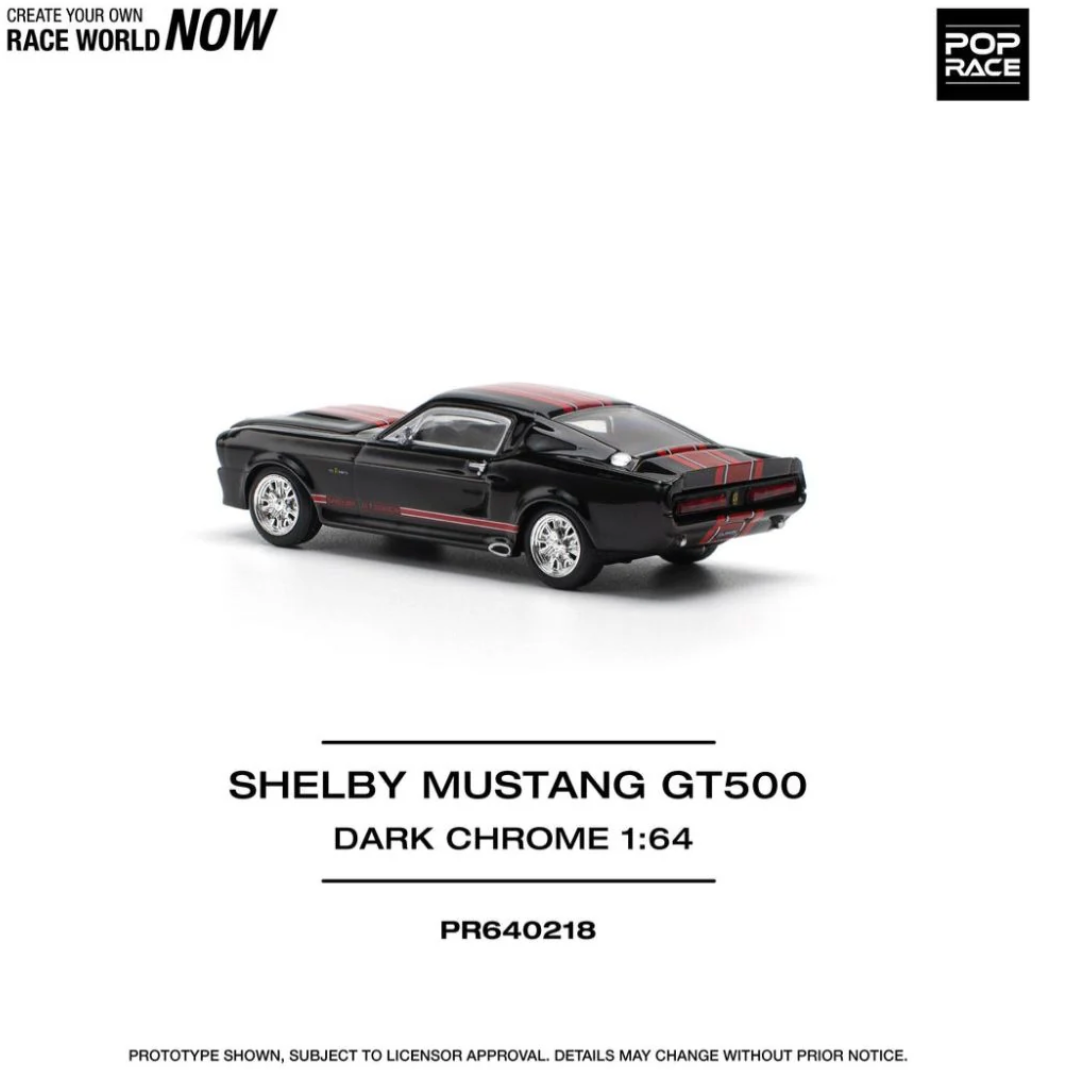 Shelby Mustang GT500 - Dark Chrome Pop Race #218
