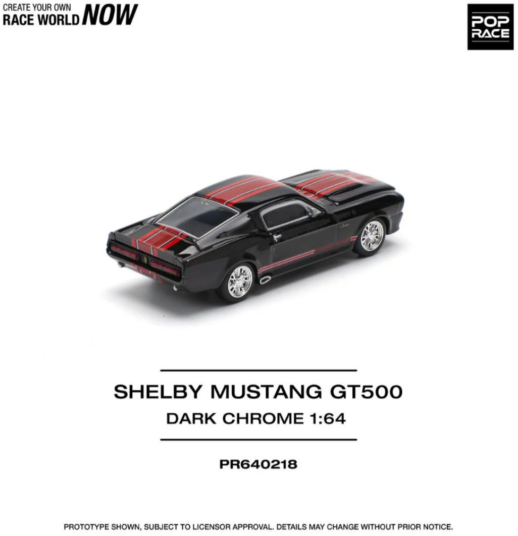 Shelby Mustang GT500 - Dark Chrome Pop Race #218