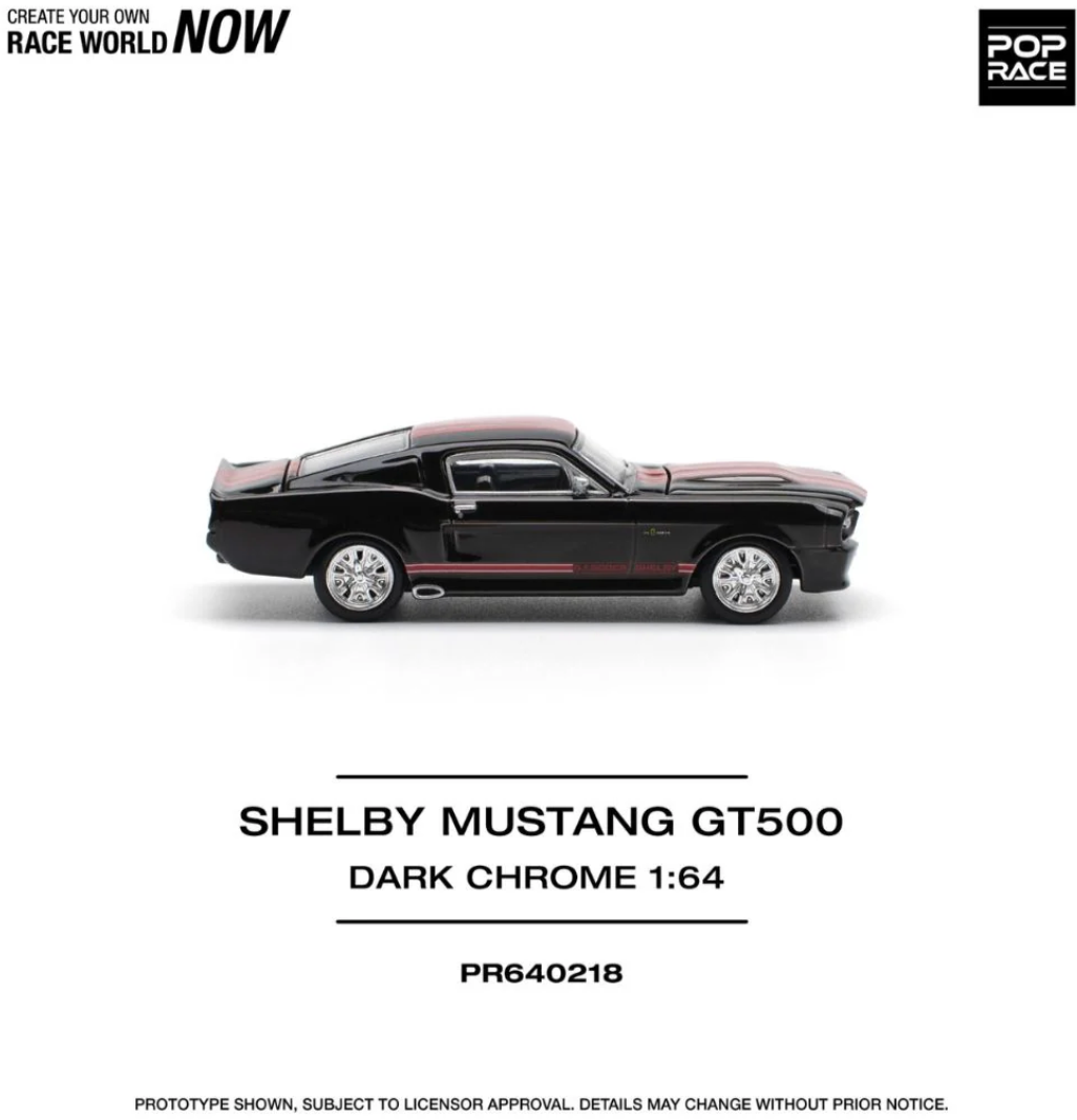 Shelby Mustang GT500 - Dark Chrome Pop Race #218