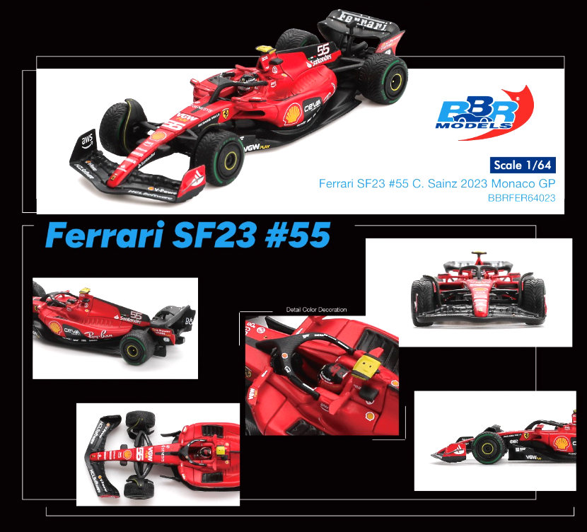 FERRARI SF23 55 C SAINZ 2023 MONACO GP (BBRFER64023)